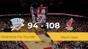 Triunfo de Miami Heat ante Oklahoma City Thunder por 94-108 Triunfo de Miami Heat ante Oklahoma City Thunder por 94-108