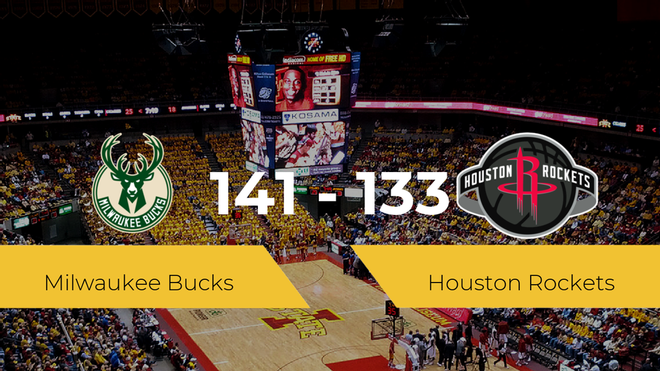 Milwaukee Bucks se impone a Houston Rockets por 141-133 Milwaukee Bucks se impone a Houston Rockets por 141-133