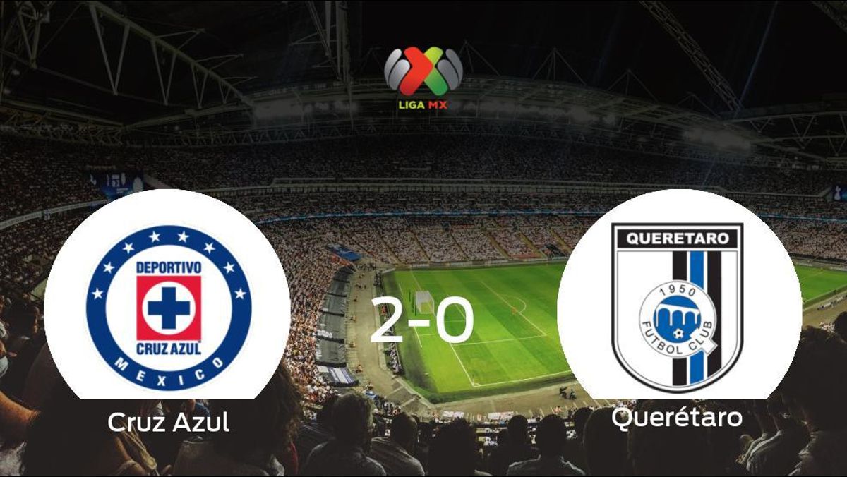 Los tres puntos se quedan en casa: Cruz Azul 2-0 Querétaro Los tres puntos se quedan en casa: Cruz Azul 2-0 Querétaro