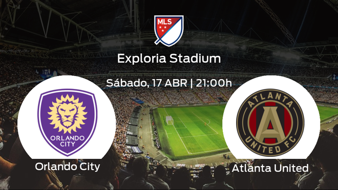 Previa del partido: inicia el torneo para el Orlando City jugando ante el Atlanta United Previa del partido: inicia el torneo para el Orlando City jugando ante el Atlanta United