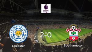 El Leicester City se hace fuerte en casa y vence al Southampton (2-0) El Leicester City se hace fuerte en casa y vence al Southampton (2-0)