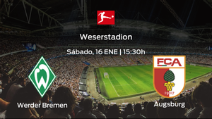Previa del encuentro de la jornada 16: Werder Bremen contra FC Augsburg Previa del encuentro de la jornada 16: Werder Bremen contra FC Augsburg