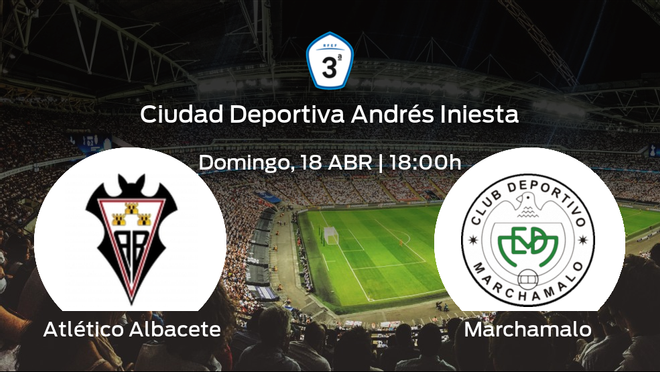 Jornada 3 de la Segunda Fase de Tercera División: previa del duelo Atlético Albacete - Marchamalo Jornada 3 de la Segunda Fase de Tercera División: previa del duelo Atlético Albacete - Marchamalo