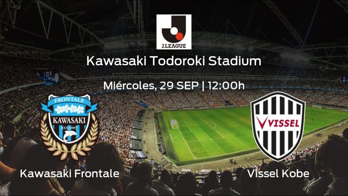 Previa del encuentro: el Kawasaki Frontale defiende el liderato ante el Vissel Kobe Previa del encuentro: el Kawasaki Frontale defiende el liderato ante el Vissel Kobe