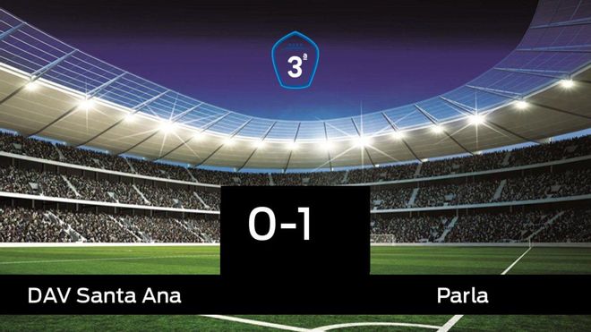 El Parla vence 0-1 ante el Santa Ana El Parla vence 0-1 ante el Santa Ana