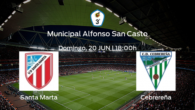 Previa del encuentro de la jornada 12: Santa Marta contra Cebrereña Previa del encuentro de la jornada 12: Santa Marta contra Cebrereña