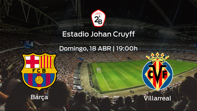 Jornada 3 de la Segunda Fase de Segunda B: previa del duelo Barcelona B - Villarreal B Jornada 3 de la Segunda Fase de Segunda B: previa del duelo Barcelona B - Villarreal B