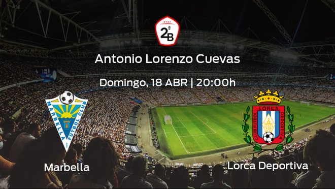Previa del partido: el Marbella recibe en su feudo al Lorca Deportiva Previa del partido: el Marbella recibe en su feudo al Lorca Deportiva