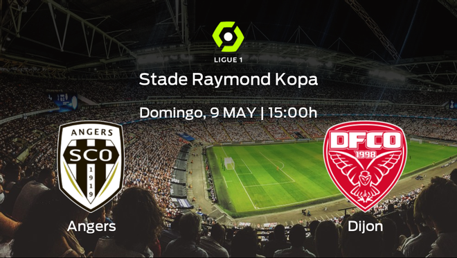 Jornada 36 de la Ligue 1: previa del duelo SCO Angers - Dijon FCO Jornada 36 de la Ligue 1: previa del duelo SCO Angers - Dijon FCO