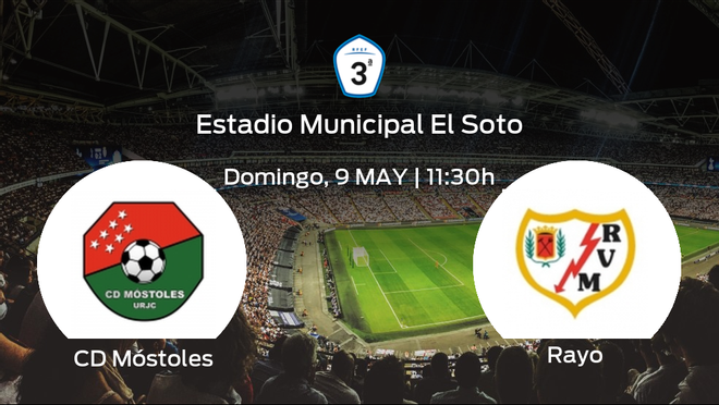 Jornada 6 de la Segunda Fase de Tercera División: previa del duelo CD Móstoles - Rayo B Jornada 6 de la Segunda Fase de Tercera División: previa del duelo CD Móstoles - Rayo B