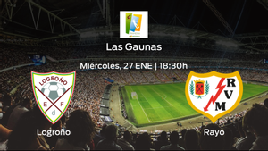 Previa del encuentro: el Logroño Femenino recibe al Rayo Vallecano Femenino en la decimoséptima jornada Previa del encuentro: el Logroño Femenino recibe al Rayo Vallecano Femenino en la decimoséptima jornada