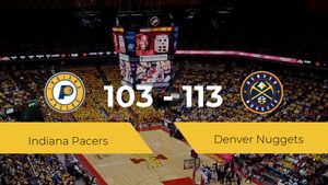 Denver Nuggets se queda con la victoria frente a Indiana Pacers por 103-113 Denver Nuggets se queda con la victoria frente a Indiana Pacers por 103-113