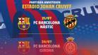 El Barça pone en venta las entradas para los partidos contra el Nàstic y el Girona