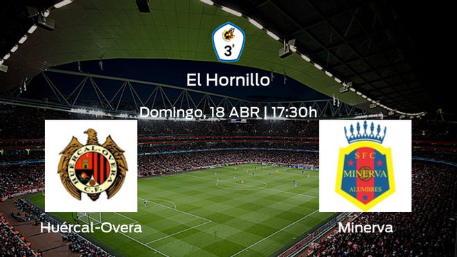 Previa del partido: el Huércal-Overa recibe al Minerva Previa del partido: el Huércal-Overa recibe al Minerva