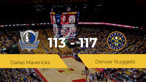 Denver Nuggets derrota a Dallas Mavericks por 113-117 Denver Nuggets derrota a Dallas Mavericks por 113-117