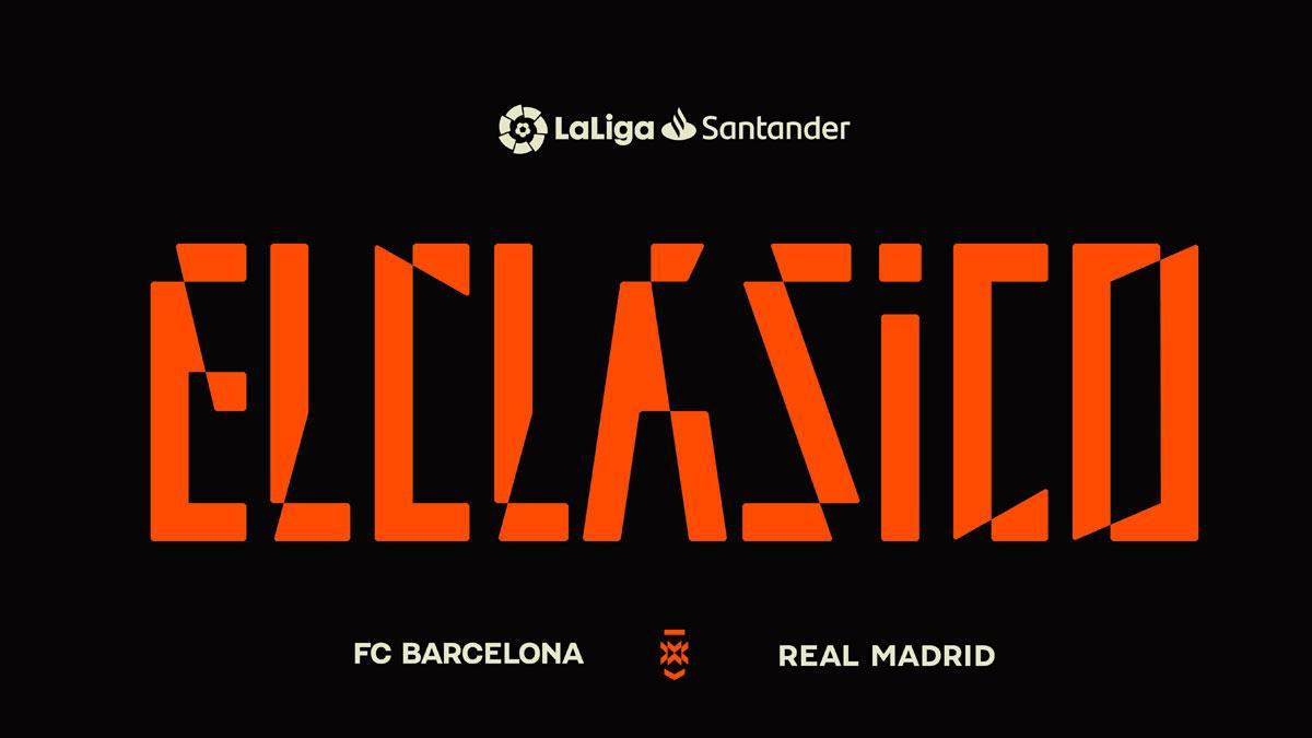 Alcalde fluctuar diferencia LaLiga presenta la nueva identidad de marca de ElClásico