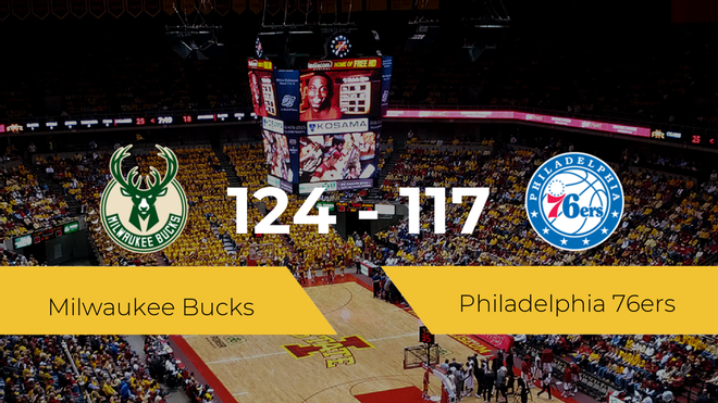 Milwaukee Bucks consigue la victoria frente a Philadelphia 76ers por 124-117 Milwaukee Bucks consigue la victoria frente a Philadelphia 76ers por 124-117