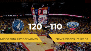 Minnesota Timberwolves se hace con la victoria contra New Orleans Pelicans por 120-110 Minnesota Timberwolves se hace con la victoria contra New Orleans Pelicans por 120-110