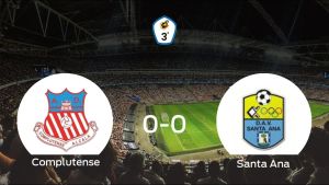 El Complutense Alcalá y el Santa Ana se reparten los puntos en un partido sin goles (0-0) El Complutense Alcalá y el Santa Ana se reparten los puntos en un partido sin goles (0-0)