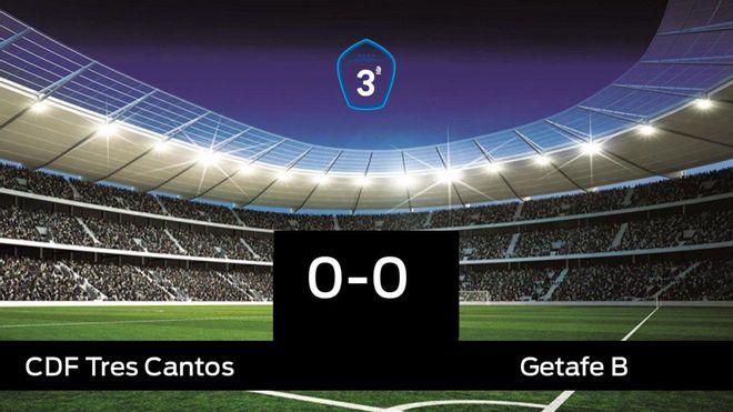 El Tres Cantos y el Getafe B se repartieron los puntos tras un empate a cero El Tres Cantos y el Getafe B se repartieron los puntos tras un empate a cero