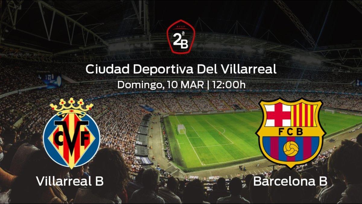 Previa Del Partido Villarreal B Barcelona B