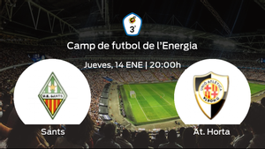 Previa del partido: el Sants recibe en su feudo al At. Horta Previa del partido: el Sants recibe en su feudo al At. Horta