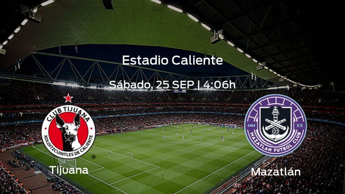 Previa del partido: el Tijuana recibe al Mazatlán en la décima jornada Previa del partido: el Tijuana recibe al Mazatlán en la décima jornada