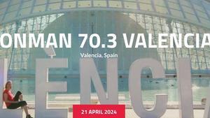 El IRONMAN Valencia 70.3 se celebrará el 21 de abril de 2024
