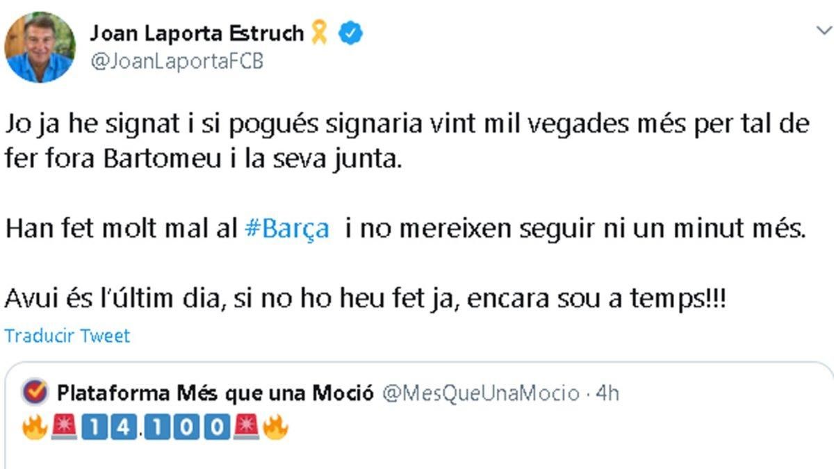 El tuit de Joan Laporta a favor de la moción de censura contra Josep Maria Bartomeu El tuit de Joan Laporta a favor de la moción de censura contra Josep Maria Bartomeu
