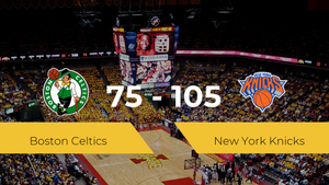 New York Knicks se queda con la victoria frente a Boston Celtics por 75-105 New York Knicks se queda con la victoria frente a Boston Celtics por 75-105