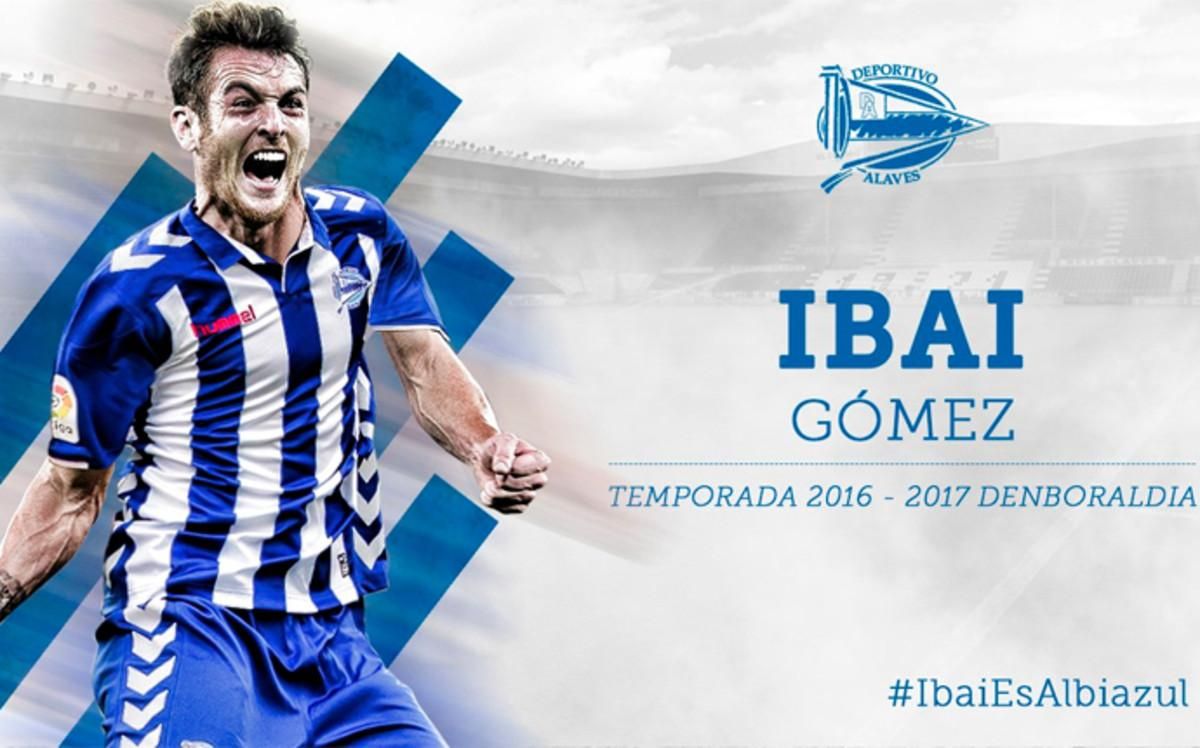Ibai Gómez, un refuerzo de lujo para el Alavés Ibai Gómez, un refuerzo de lujo para el Alavés