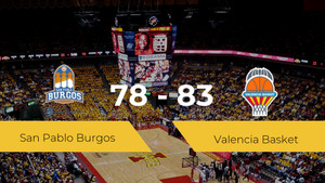 El Valencia Basket consigue vencer al San Pablo Burgos (78-83) El Valencia Basket consigue vencer al San Pablo Burgos (78-83)