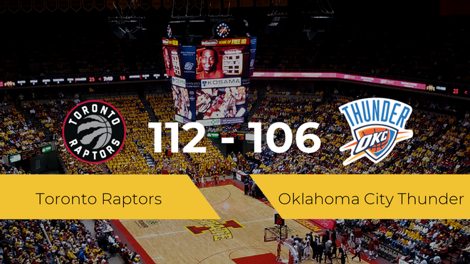 Toronto Raptors se impone por 112-106 frente a Oklahoma City Thunder Toronto Raptors se impone por 112-106 frente a Oklahoma City Thunder