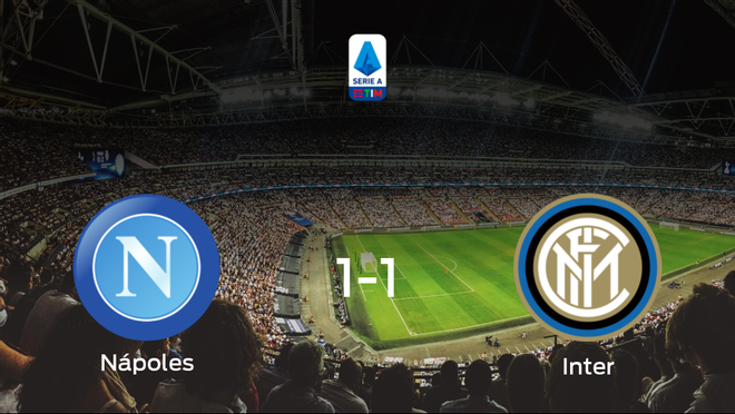 El Nápoles y el Inter reparten los puntos tras empatar a uno El Nápoles y el Inter reparten los puntos tras empatar a uno