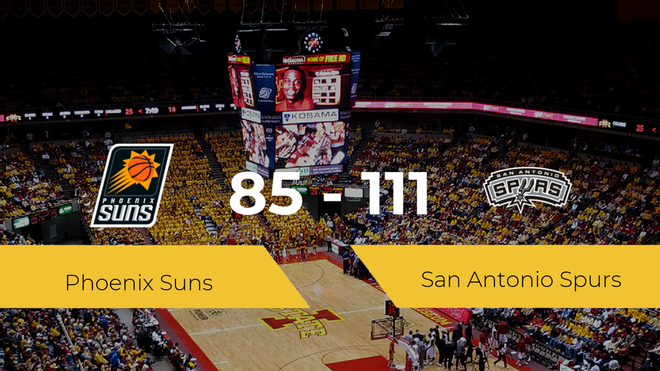 Victoria de San Antonio Spurs ante Phoenix Suns por 85-111 Victoria de San Antonio Spurs ante Phoenix Suns por 85-111