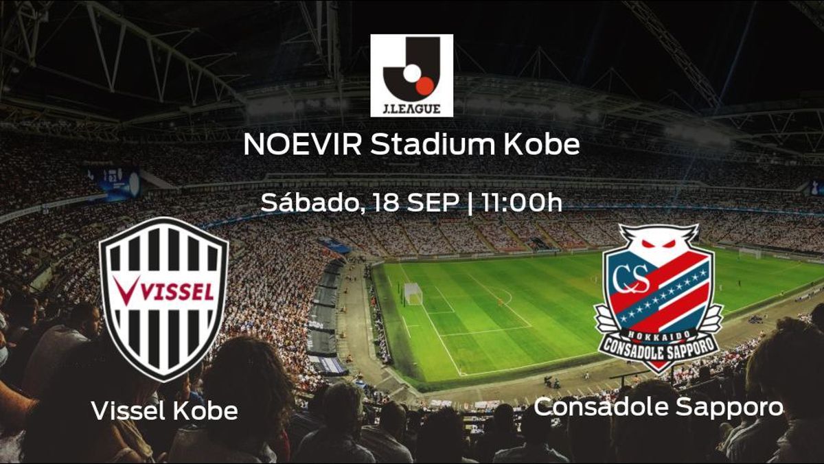 Previa del partido: Vissel Kobe - Consadole Sapporo Previa del partido: Vissel Kobe - Consadole Sapporo