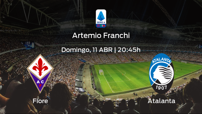 Previa del partido de la jornada 30: Fiorentina contra Atalanta Previa del partido de la jornada 30: Fiorentina contra Atalanta