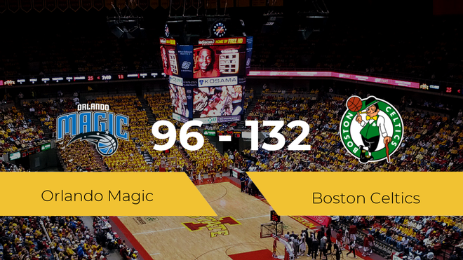 Victoria de Boston Celtics ante Orlando Magic por 96-132 Victoria de Boston Celtics ante Orlando Magic por 96-132