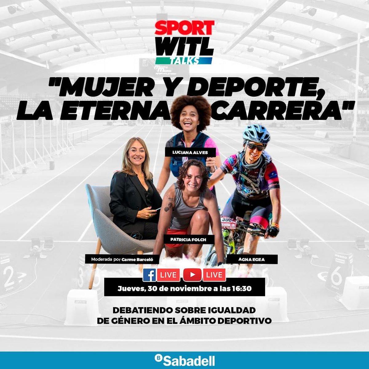 “El deporte femenino como medicina ante la adversidad” en la IV SPORT WITL Talks by Banco Sabadell “El deporte femenino como medicina ante la adversidad” en la IV SPORT WITL Talks by Banco Sabadell