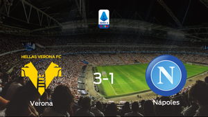 El Hellas Verona gana 3-1 al Nápoles y se lleva los tres puntos El Hellas Verona gana 3-1 al Nápoles y se lleva los tres puntos