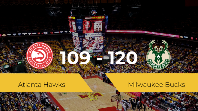Milwaukee Bucks se hace con la victoria contra Atlanta Hawks por 109-120 Milwaukee Bucks se hace con la victoria contra Atlanta Hawks por 109-120